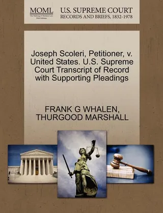 Joseph Scoleri, Petitioner, v. United States