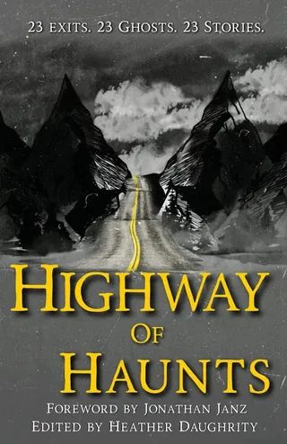 Highway of Haunts