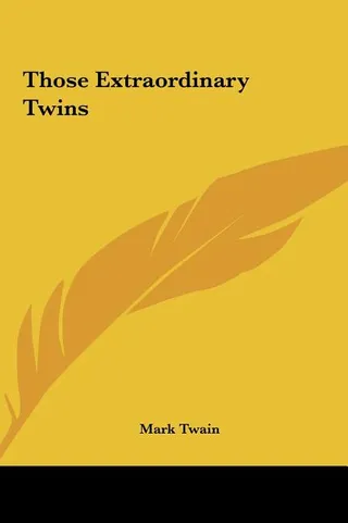 Those Extraordinary Twins