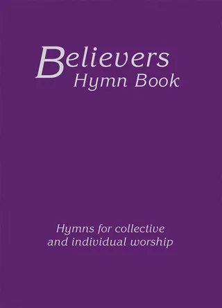 Believers Hymn Book