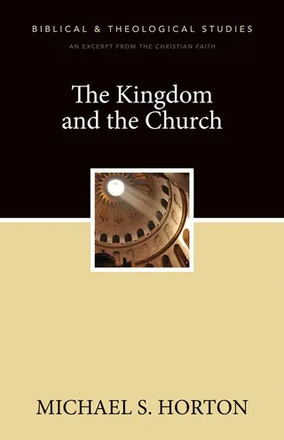 Kingdom and the Church