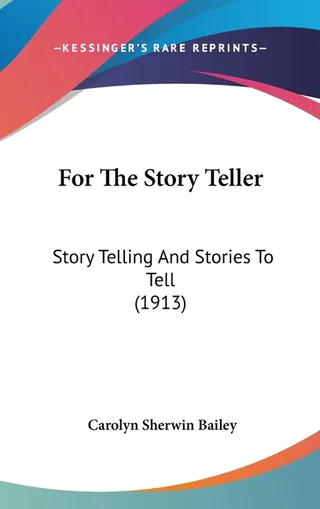 For The Story Teller