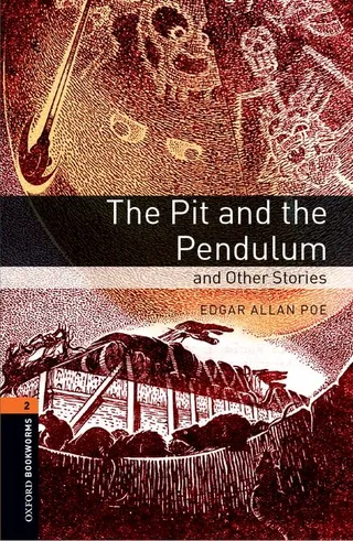 The Pit and the Pendulum and Other Stories: Level 2: 700-Word Vocabulary
