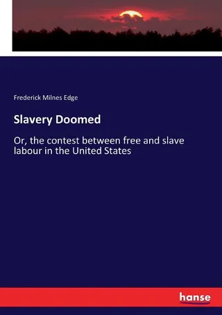 Slavery Doomed
