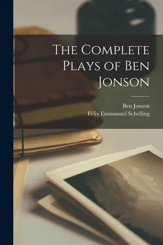 The Plays of Ben Jonson
