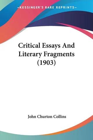 Critical Essays And Literary Fragments