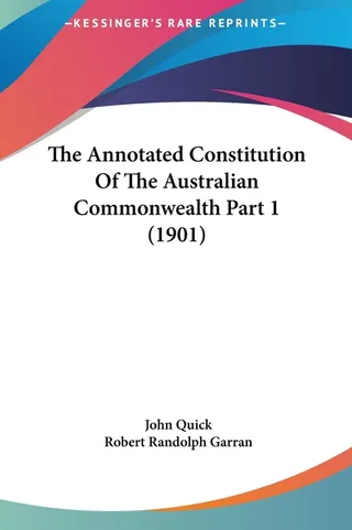 The Annotated Constitution Of The Australian Commonwealth