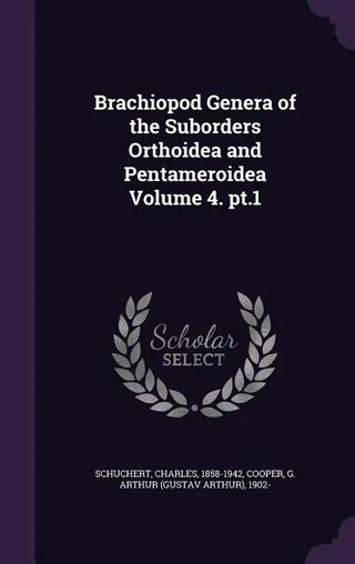 Brachiopod Genera of the Suborders Orthoidea and Pentameroidea