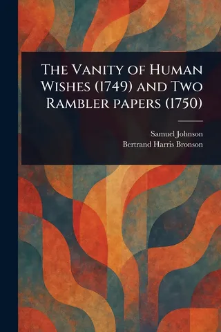 The Vanity of Human Wishes