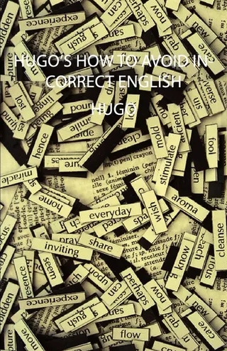 Hugo's How to Avoid Incorrect English