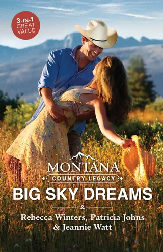 Montana Country Legacy: Big Sky Dreams/Made for the Rancher/Her Cowboy Boss/Her Montana Cowboy