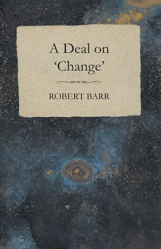 Deal on 'Change'