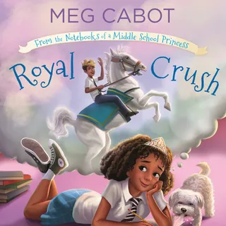 Royal Crush: From the Notebooks of a Middle School Princess