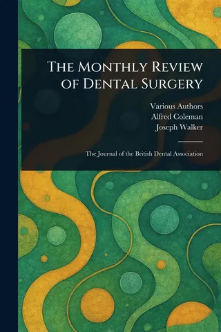 The Monthly Review of Dental Surgery