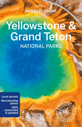 Yellowstone and Grand Teton National Parks