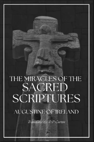 The Miracles of the Sacred Scripture