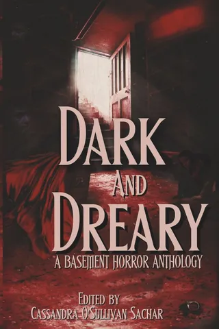 Dark and Dreary