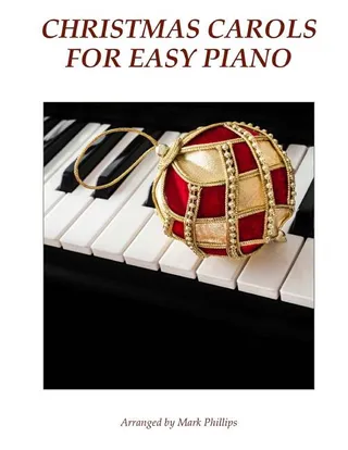 Carols for Easy Piano