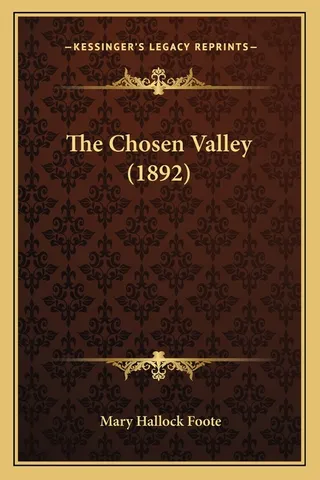 The Chosen Valley 1892
