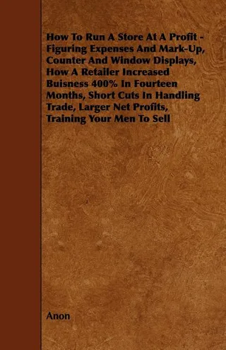 How To Run A Store At A Profit