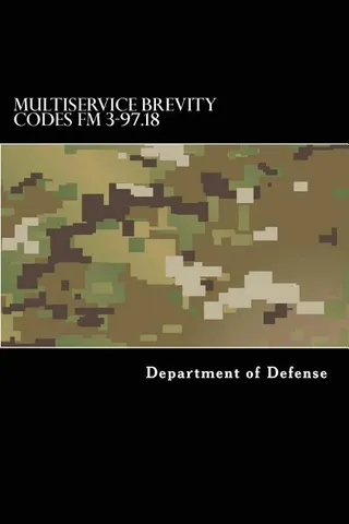 Multiservice Brevity Codes FM 3-97.18