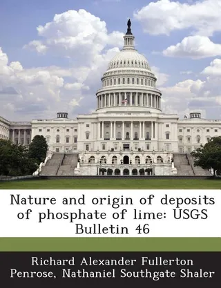 Nature and origin of deposits of phosphate of lime