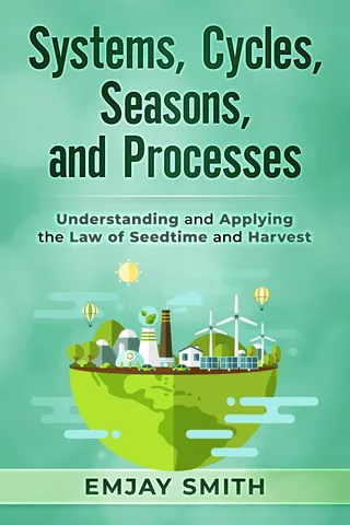 Systems, Cycles, Seasons, & Processes