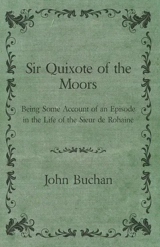 Sir Quixote of the Moors