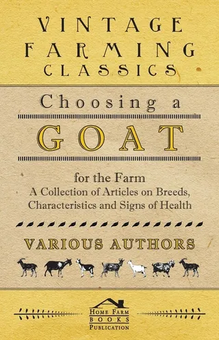 Choosing a Goat for the Farm