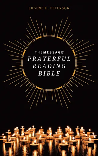 The Message Prayerful Reading Bible