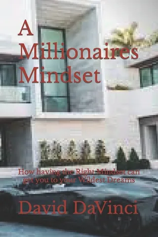 A Millionaire's Mindset