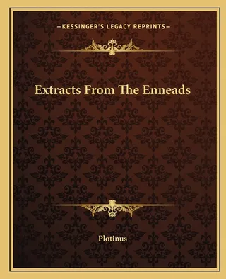 Extracts From The Enneads