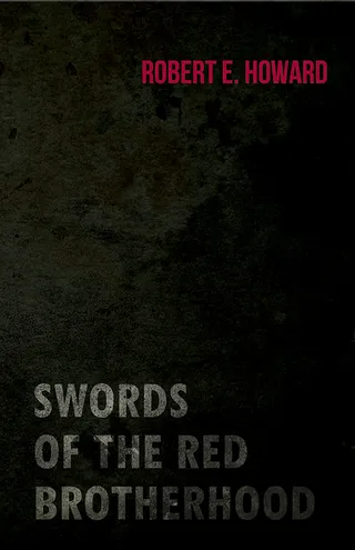 Swords of the Red Brotherhood