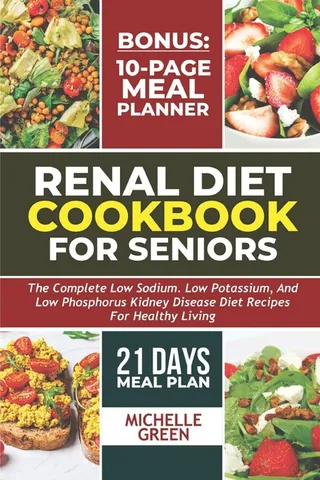 Renal Diet Cookbook for Seniors