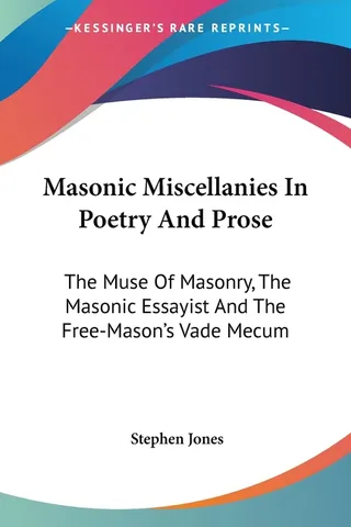 Masonic Miscellanies In Poetry And Prose