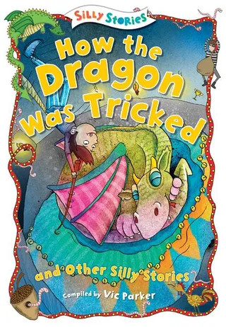 How the Dragon Was Tricked