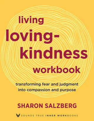 Living Lovingkindness Workbook