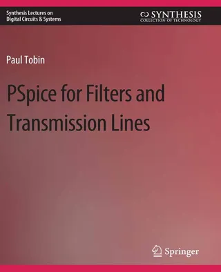 PSpice for Filters and Transmission Lines