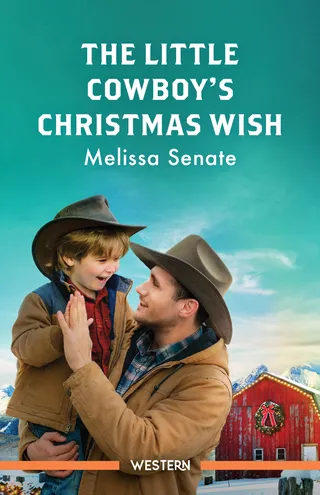 The Little Cowboy's Christmas Wish