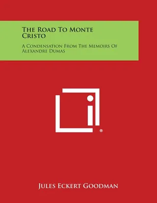 The Road to Monte Cristo