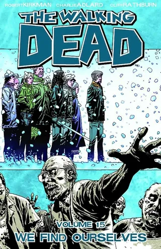 Walking Dead Volume 15
