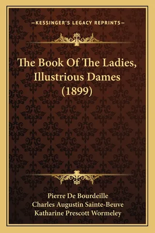 The Book Of The Ladies, Illustrious Dames