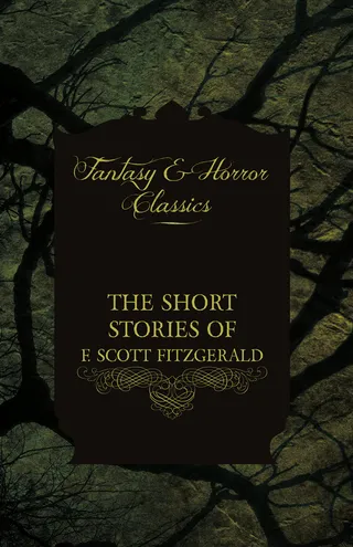 The Strange & Mysterious Tales of F. Scott Fitzgerald