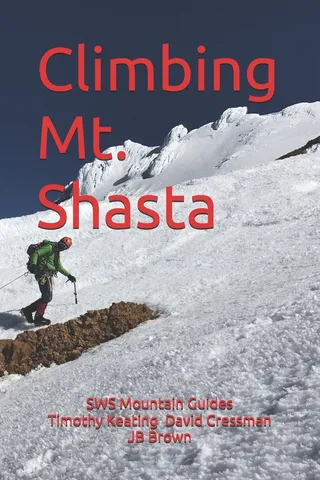 Climbing Mt. Shasta