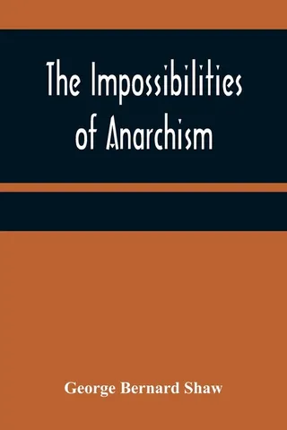 The Impossibilities of Anarchism