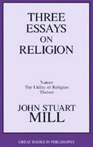 Three Essays on Religion