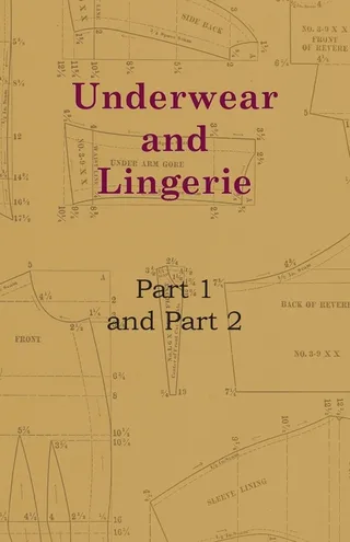 Underwear and Lingerie Underwear and Lingerie, Part 1, Underwear and Lingerie, Part 2