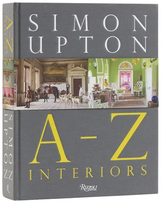 Simon Upton: A to Z Interiors