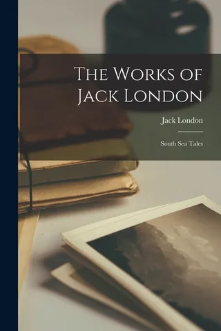 The Works of Jack London