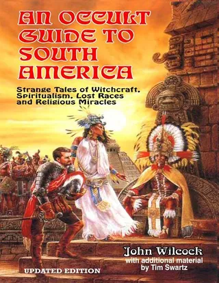 An Occult Guide to South America